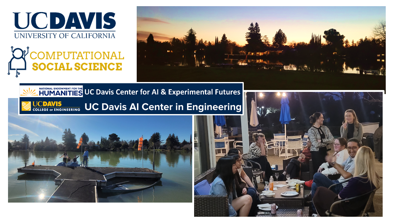 A digital collage highlights the "Engineering our Experimental AI Futures" conference at UC Davis, featuring logos and banners from sponsoring organizations. Photos include a lakeside sunset, a group by the water with orange wind flags, and an evening patio gathering of attendees.